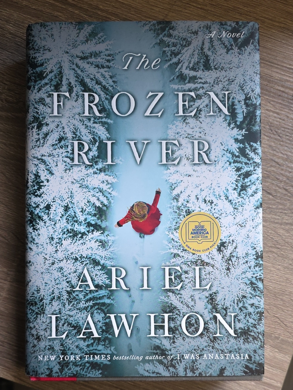 The Frozen River - Ariel Lawhon